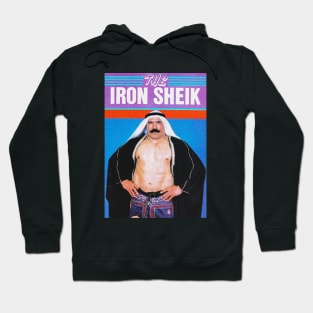 the iron sheik pro wrestling Hoodie